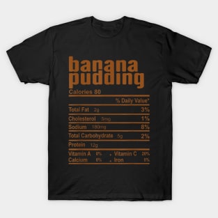 Banana Pudding Nutrition Facts Family Matching T-Shirt